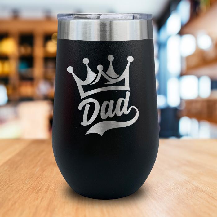 Dad Crown Engraved Wine Tumbler