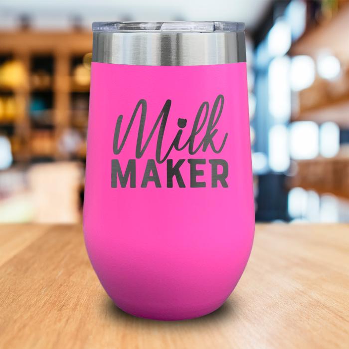 Milk Maker Engraved Wine Tumbler