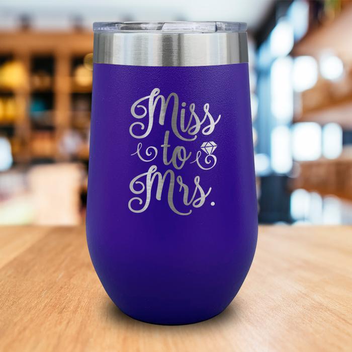 Miss to Mrs Engraved Wine Tumbler