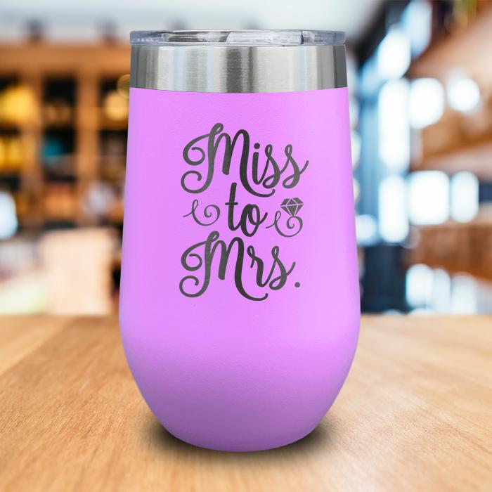 Miss to Mrs Engraved Wine Tumbler