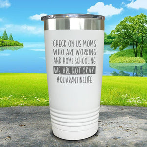 We Are Not Okay Engraved Tumbler