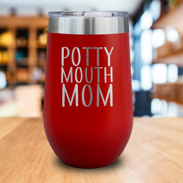 Potty Mouth Mom Engraved Wine Tumbler