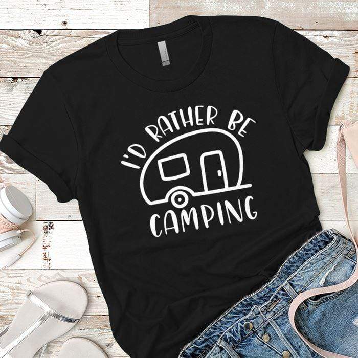 I'd Rather Be Camping Premium Tees T-Shirts CustomCat Black X-Small 