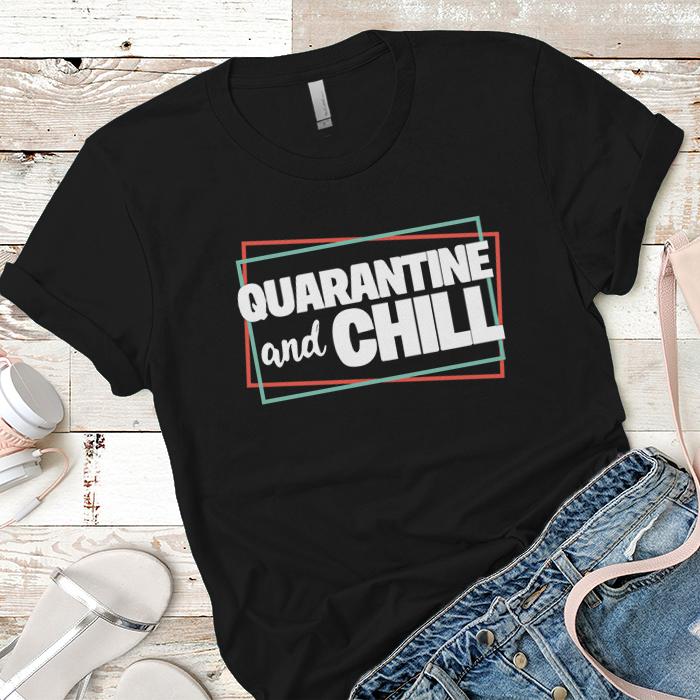 Quarantine And Chill Retro Premium Tees