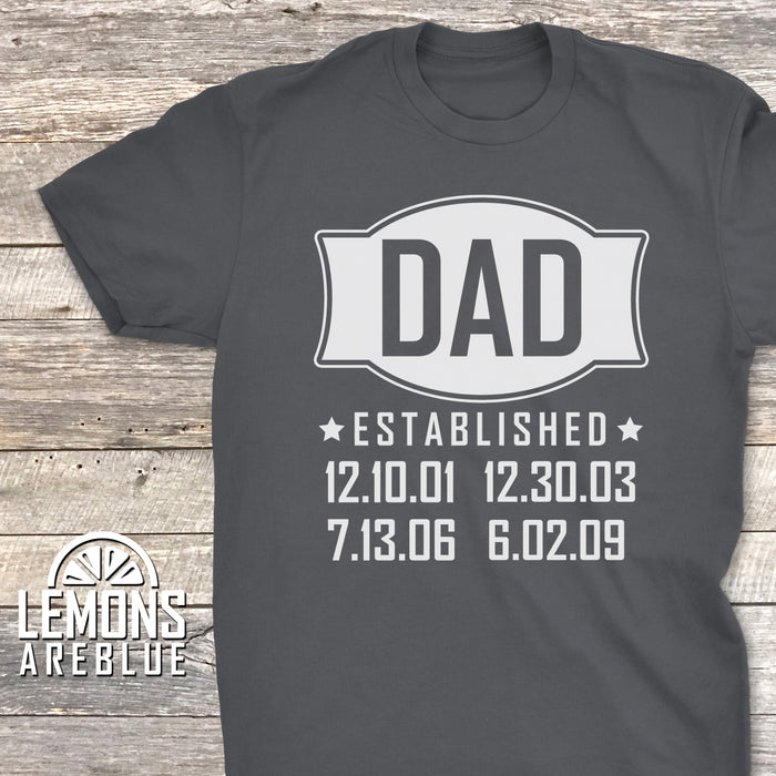 Dad Established (CUSTOM) Premium Tee