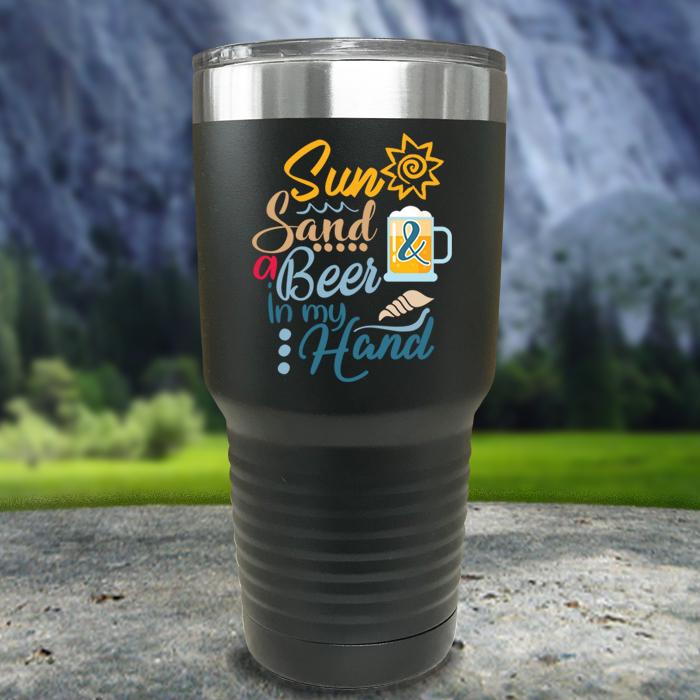 Sun Sand and Beer In My Hand Color Printed Tumblers