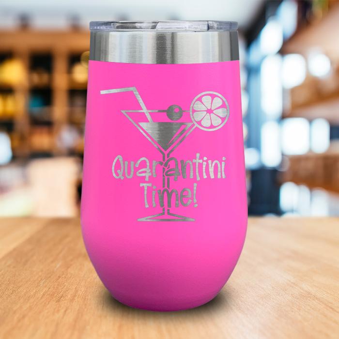 Quarantini Time Wine Tumbler