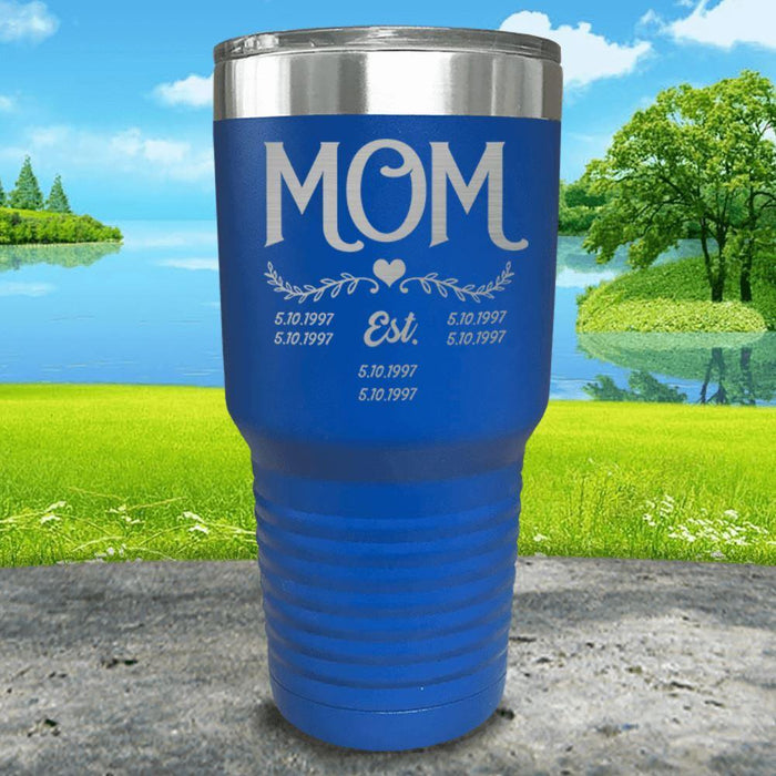 Mom Est (CUSTOM) Engraved Tumblers Tumbler ZLAZER 30oz Tumbler Blue 