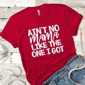 Aint No Mama Premium Tees T-Shirts CustomCat Red X-Small 