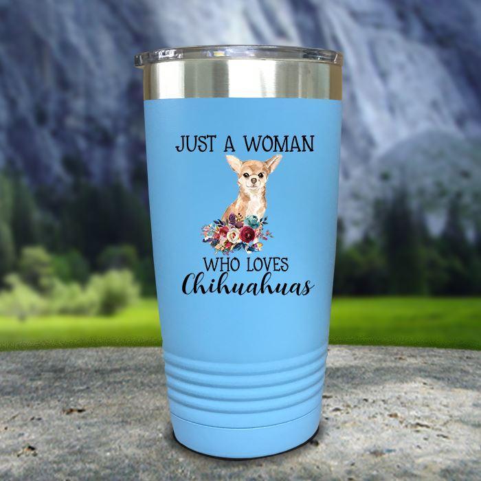 A Woman Who Loves Chihuahuas Color Printed Tumblers Tumbler Nocturnal Coatings 20oz Tumbler Light Blue 