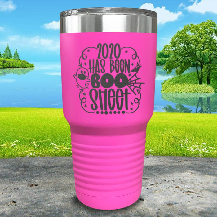 2020 Has Been Boo Sheet Engraved Tumbler