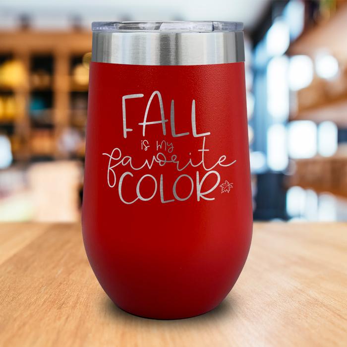 Fall Favorite Color Engraved Wine Tumbler