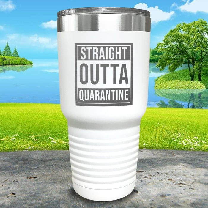 Straight Outta Quarantine Engraved Tumbler