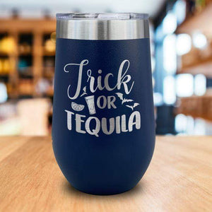 Trick Or Tequila Engraved Wine Tumbler LemonsAreBlue 16oz Wine Tumbler Navy 