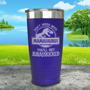 Don't Messed With Mamasaurus Engraved Tumblers Tumbler ZLAZER 20oz Tumbler Royal Purple 