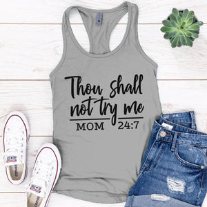 Thou Shall Not Try Me Premium Tank Top