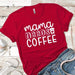 Mama Needs Coffee Premium Tees T-Shirts CustomCat Red X-Small 