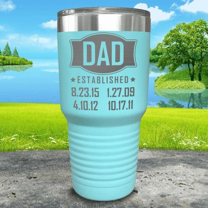 Dad Established CUSTOM Dates Engraved Tumblers Tumbler ZLAZER 30oz Tumbler Mint 