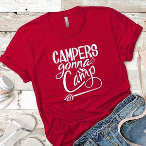 Campers Gonna Camp Premium Tees T-Shirts CustomCat Red X-Small 