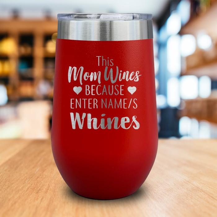 Personalized This Mom Wines Engraved Wine Tumbler