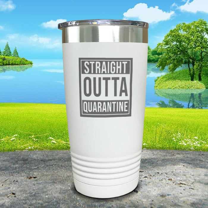 Straight Outta Quarantine Engraved Tumbler