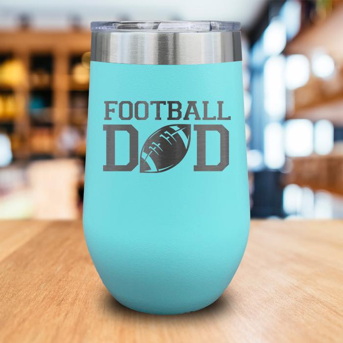 Football Dad Engraved Wine Tumbler