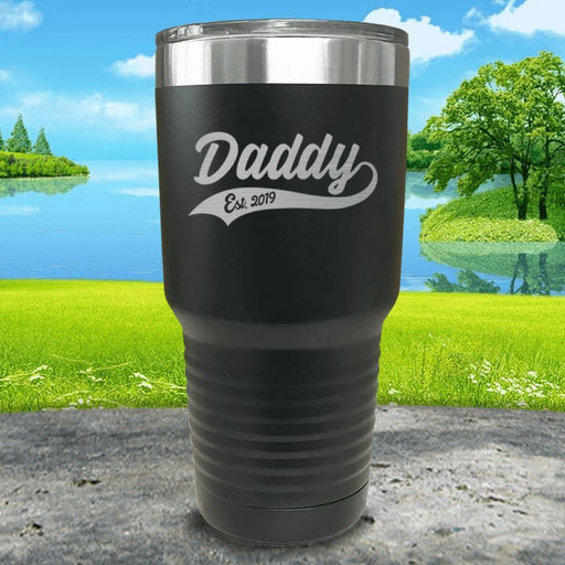 Daddy Est (CUSTOM) Engraved Tumbler Tumbler ZLAZER 30oz Tumbler Black 