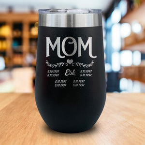 PERSONALIZED Mom Established Engraved Wine Tumbler