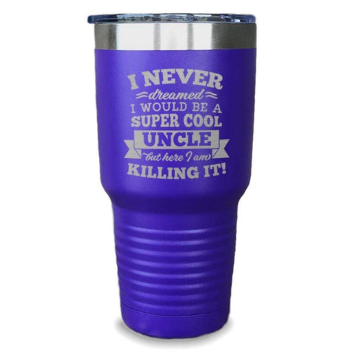 Super Cool Uncle Engraved Tumbler Engraved Tumbler ZLAZER 30oz Tumbler Royal Purple 