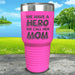 We Have A Hero We Call Her Mom Engraved Tumblers Tumbler ZLAZER 30oz Tumbler Pink 