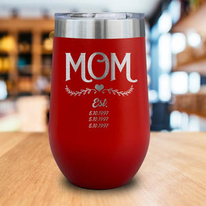 PERSONALIZED Mom Established Engraved Wine Tumbler