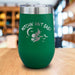 Witchin Ain't Easy Engraved Wine Tumbler LemonsAreBlue 16oz Wine Tumbler Green 