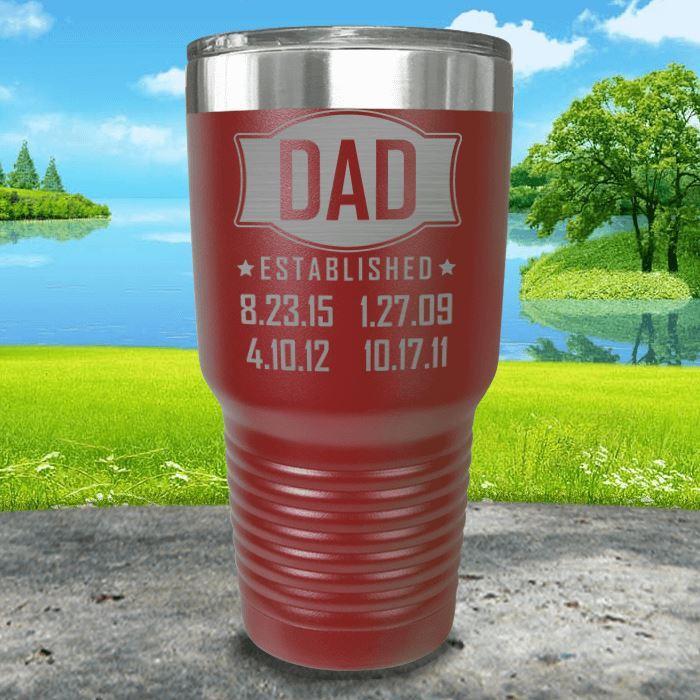 Dad Established CUSTOM Dates Engraved Tumblers Tumbler ZLAZER 30oz Tumbler Maroon 