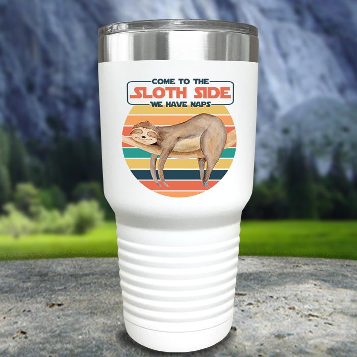 Come To The Sloth Side Color Printed Tumbler