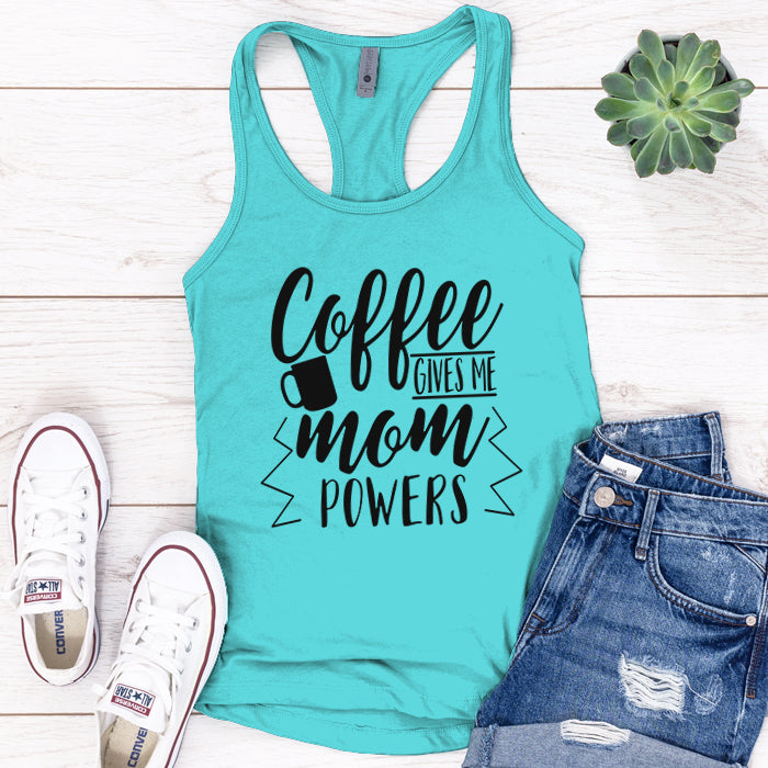 Coffee Gives Me Mom Powers Premium Tank Top