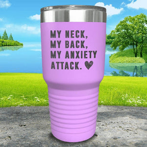 My Neck My Back Anxiety Attack Engraved Tumbler Tumbler ZLAZER 30oz Tumbler Lavender 