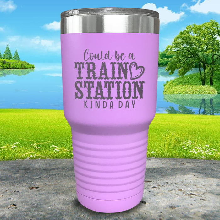 Could Be A Train Station Kinda Day Engraved Tumbler