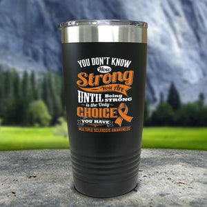 MS Don't Know How Strong Color Printed Tumblers Tumbler Nocturnal Coatings 20oz Tumbler Black 