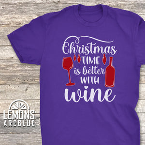 Christmas Time Is Better With Wine Premium Tee