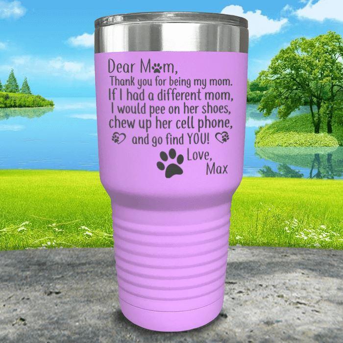 PERSONALIZED Dear Dog Mom Love Your Dog Engraved Tumbler Tumbler ZLAZER 30oz Tumbler Lavender 