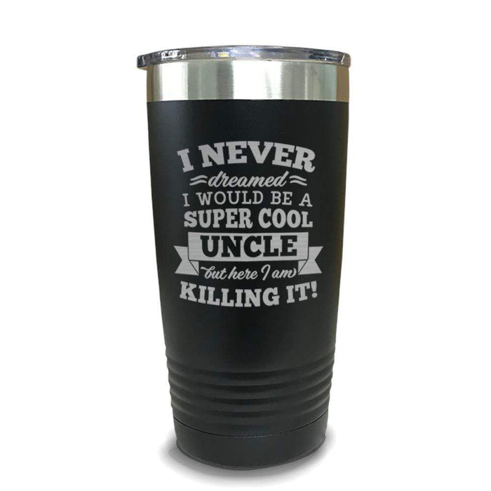 Super Cool Uncle Engraved Tumbler Engraved Tumbler ZLAZER 20oz Tumbler Black 