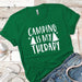 Camping Therapy Premium Tees T-Shirts CustomCat Kelly Green X-Small 