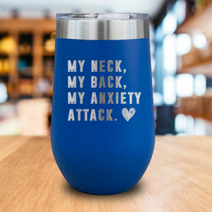 Anxiety Attack Engraved Wine Tumbler