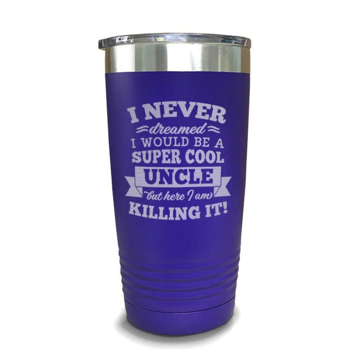 Super Cool Uncle Engraved Tumbler Engraved Tumbler ZLAZER 20oz Tumbler Royal Purple 