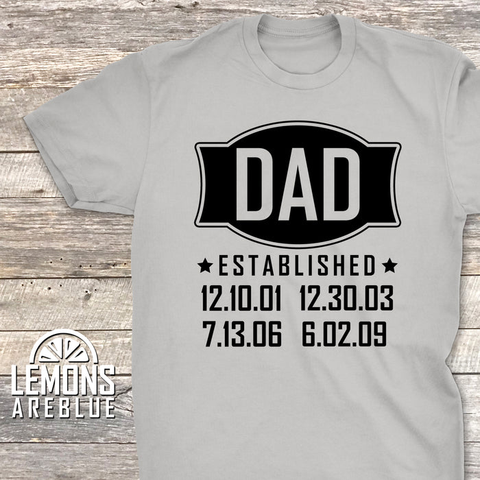 Dad Established (CUSTOM) Premium Tee