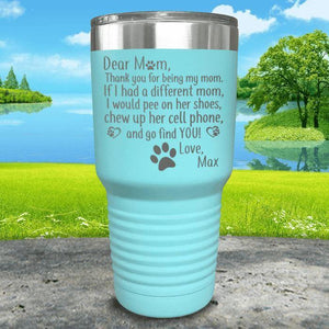PERSONALIZED Dear Dog Mom Love Your Dog Engraved Tumbler Tumbler ZLAZER 30oz Tumbler Mint 