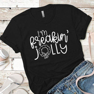 I'm Freakin Jolly Premium Tees T-Shirts CustomCat Black X-Small 