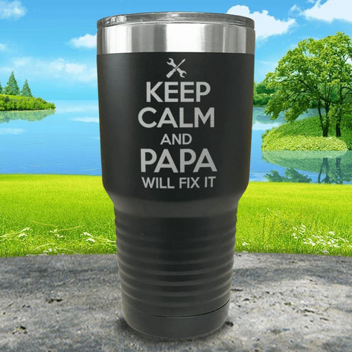 Keep Calm Papa Will Fix It Engraved Tumbler Tumbler ZLAZER 30oz Tumbler Black 