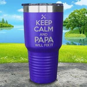 Keep Calm Papa Will Fix It Engraved Tumbler Tumbler ZLAZER 30oz Tumbler Royal Purple 