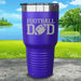 Football Dad Engraved Tumbler Tumbler ZLAZER 30oz Tumbler Royal Purple 